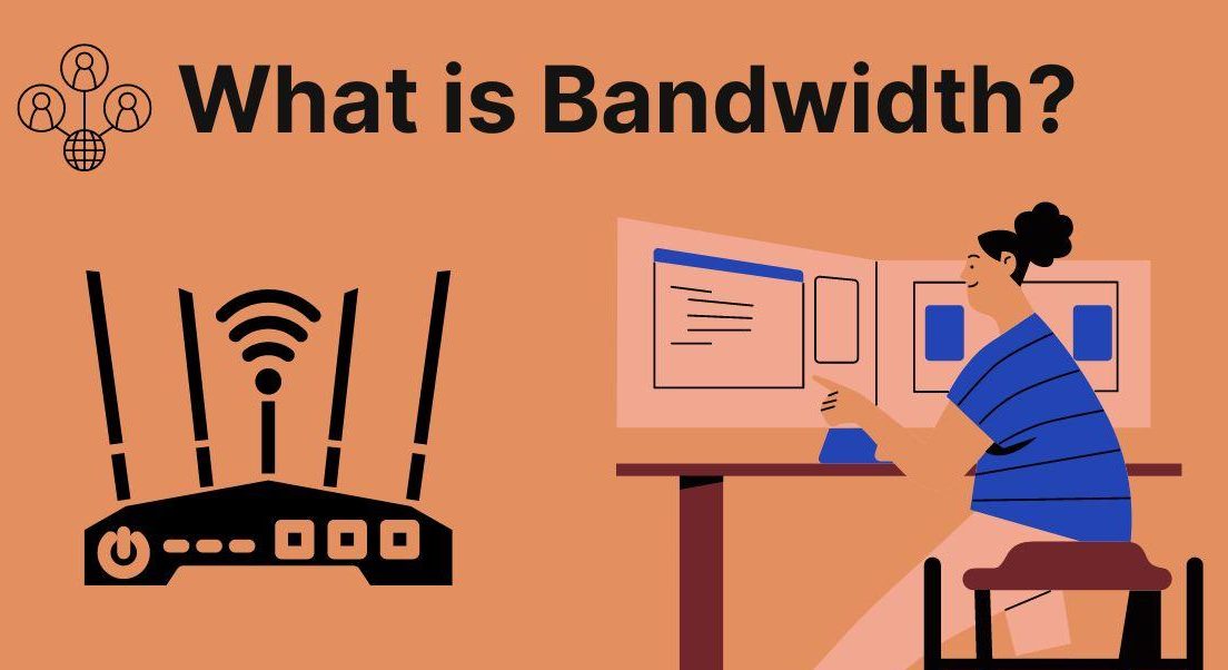 Bandwidth